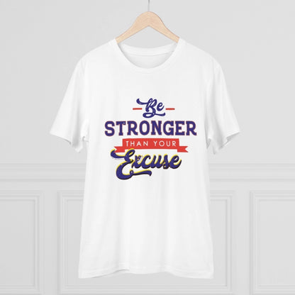 Men's PC Cotton Be Stronger Than Your Excuse Desing Printed T Shirt (Color: White, Thread Count: 180GSM)