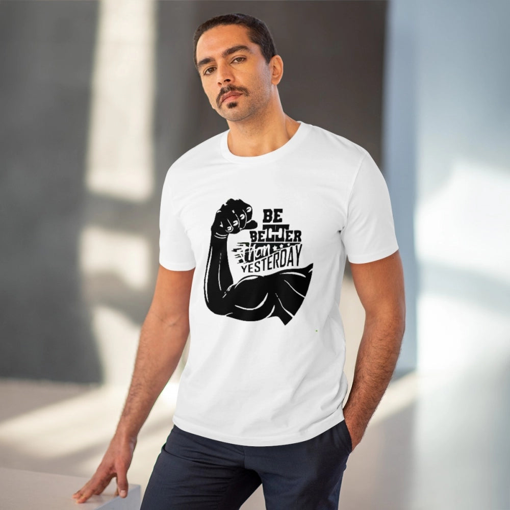 Men's PC Cotton Be Beter Than Yesterday Printed T Shirt (Color: White, Thread Count: 180GSM)