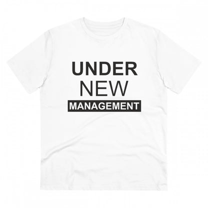 Men's PC Cotton Under New Management Desing Printed T Shirt (Color: White, Thread Count: 180GSM)