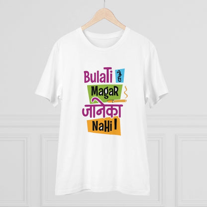 Men's PC Cotton Bulati Hai Magar Jane Ka Nahi Printed T Shirt (Color: White, Thread Count: 180GSM)