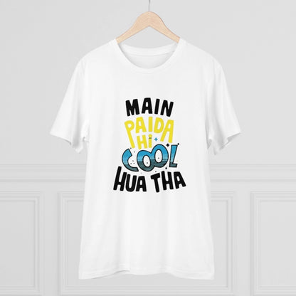 Men's PC Cotton Me Paida Hi Cool Huaa Tha Printed T Shirt (Color: White, Thread Count: 180GSM)