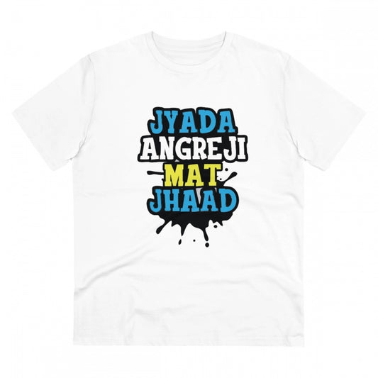 Men's PC Cotton Jyada Angreji Mat Jhaad Printed T Shirt (Color: White, Thread Count: 180GSM)